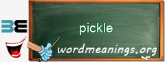 WordMeaning blackboard for pickle